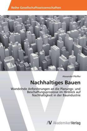 Pfeiffer |  Nachhaltiges Bauen | Buch |  Sack Fachmedien