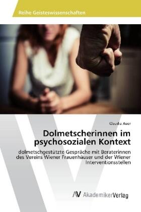 Auer |  Dolmetscherinnen im psychosozialen Kontext | Buch |  Sack Fachmedien