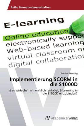 Mensing |  Implementierung SCORM in die S1000D | Buch |  Sack Fachmedien