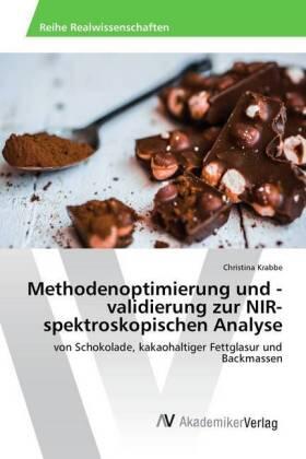 Krabbe |  Methodenoptimierung und -validierung zur NIR-spektroskopischen Analyse | Buch |  Sack Fachmedien