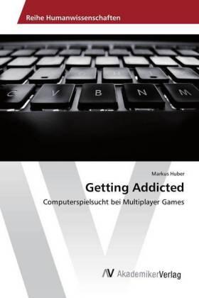 Huber |  Getting Addicted | Buch |  Sack Fachmedien