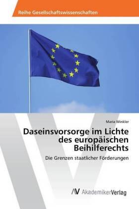 Winkler |  Daseinsvorsorge im Lichte des europäischen Beihilferechts | Buch |  Sack Fachmedien