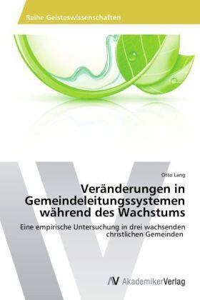 Lang |  Veränderungen in Gemeindeleitungssystemen während des Wachstums | Buch |  Sack Fachmedien