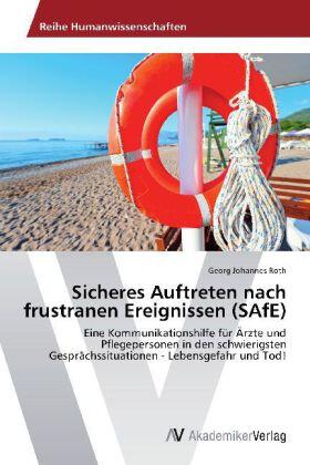 Roth |  Sicheres Auftreten nach frustranen Ereignissen (SAfE) | Buch |  Sack Fachmedien