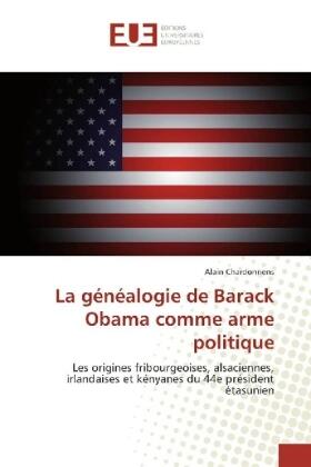 Chardonnens |  La généalogie de Barack Obama comme arme politique | Buch |  Sack Fachmedien