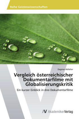 Abfalter |  Vergleich österreichischer Dokumentarfilme mit Globalisierungskritik | Buch |  Sack Fachmedien