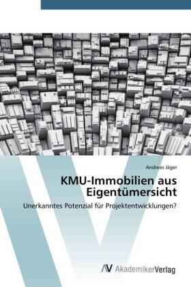 Jäger |  KMU-Immobilien aus Eigentümersicht | Buch |  Sack Fachmedien