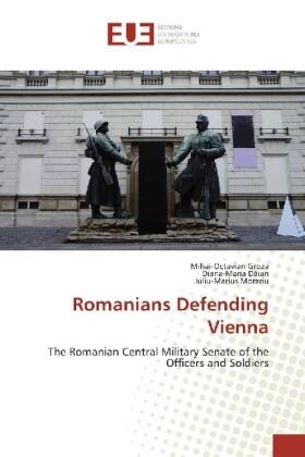 Groza / Dãian / Morariu |  Romanians Defending Vienna | Buch |  Sack Fachmedien