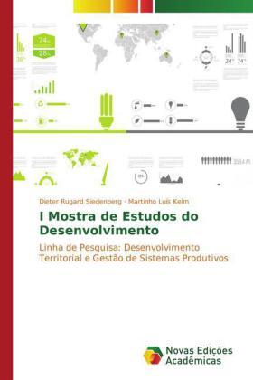 Siedenberg / Kelm |  I Mostra de Estudos do Desenvolvimento | Buch |  Sack Fachmedien