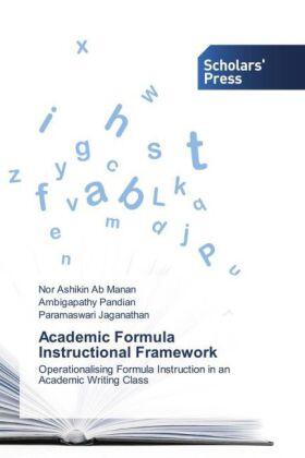 Ab Manan / Pandian / Jaganathan |  Academic Formula Instructional Framework | Buch |  Sack Fachmedien