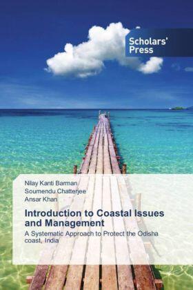 Barman / Chatterjee / Khan |  Introduction to Coastal Issues and Management | Buch |  Sack Fachmedien