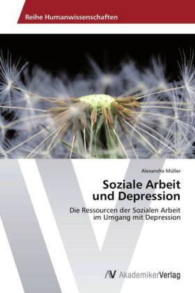 Müller |  Soziale Arbeit und Depression | Buch |  Sack Fachmedien