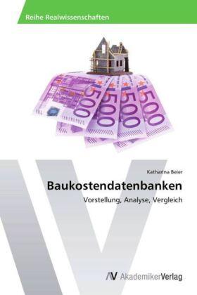 Beier |  Baukostendatenbanken | Buch |  Sack Fachmedien