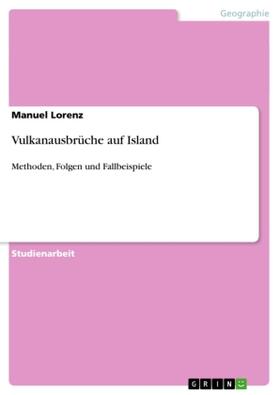 Lorenz |  Vulkanausbrüche auf Island | Buch |  Sack Fachmedien