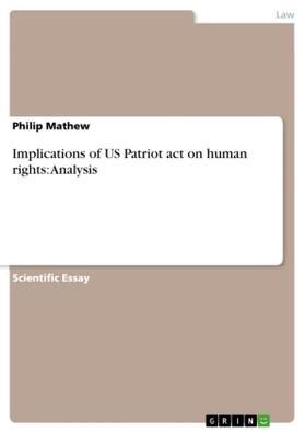 Mathew |  Implications of US Patriot act on human rights: Analysis | Buch |  Sack Fachmedien