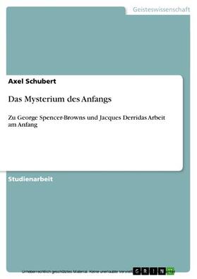 Schubert |  Das Mysterium des Anfangs | eBook | Sack Fachmedien