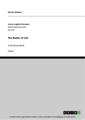 Dickens |  The Battle of Life | eBook | Sack Fachmedien