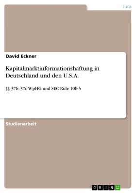 Eckner |  Kapitalmarktinformationshaftung in Deutschland und den U.S.A. | eBook | Sack Fachmedien