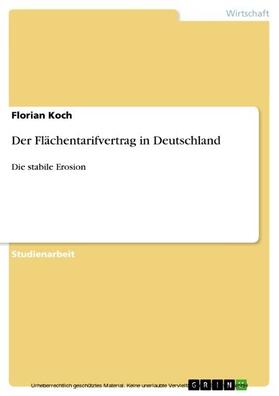 Koch |  Der Flächentarifvertrag in Deutschland | eBook | Sack Fachmedien