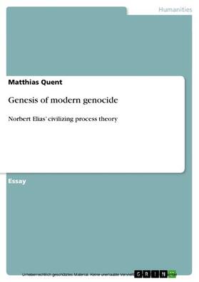 Quent |  Genesis of modern genocide | eBook | Sack Fachmedien