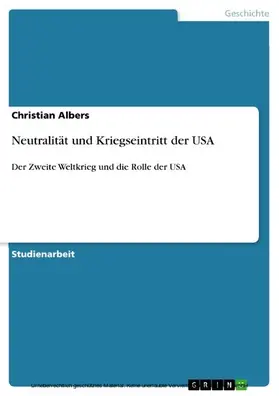 Albers |  Neutralität und Kriegseintritt der USA | eBook | Sack Fachmedien