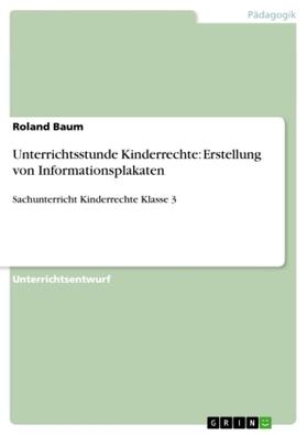 Baum |  Unterrichtsstunde Kinderrechte: Erstellung von Informationsplakaten | Buch |  Sack Fachmedien