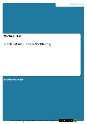 Karl | Gotland im Ersten Weltkrieg | E-Book | sack.de