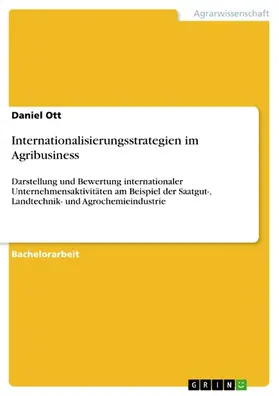 Ott | Internationalisierungsstrategien im Agribusiness | E-Book | sack.de