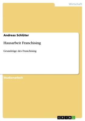 Schlüter |  Hausarbeit Franchising | Buch |  Sack Fachmedien