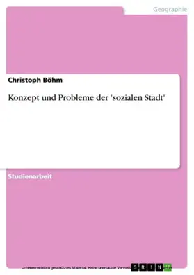 Böhm |  Konzept und Probleme der 'sozialen Stadt' | eBook | Sack Fachmedien