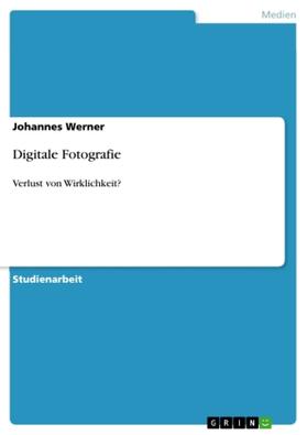 Werner |  Digitale Fotografie | Buch |  Sack Fachmedien