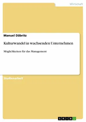 Däbritz |  Kulturwandel in wachsenden Unternehmen | eBook | Sack Fachmedien