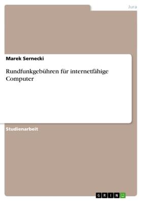 Sernecki |  Rundfunkgebühren für internetfähige Computer | Buch |  Sack Fachmedien