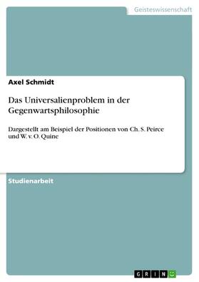 Schmidt |  Das Universalienproblem in der Gegenwartsphilosophie | eBook | Sack Fachmedien