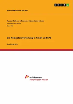 von der Höh |  Die Kompetenzverteilung in GmbH und EPG | eBook | Sack Fachmedien