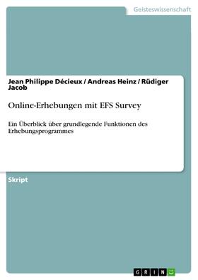 Décieux / Heinz / Jacob |  Online-Erhebungen mit EFS Survey | eBook | Sack Fachmedien