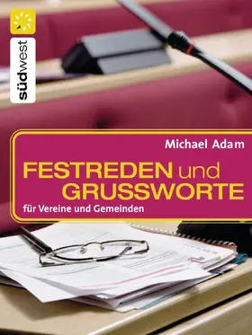 Adam |  Festreden und Grußworte | eBook | Sack Fachmedien