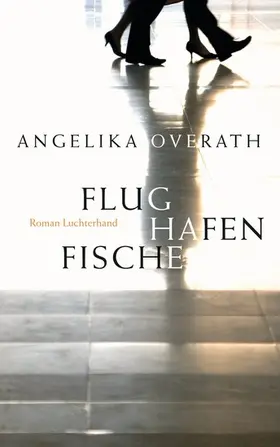 Overath |  Flughafenfische | eBook | Sack Fachmedien