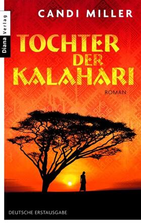 Miller |  Tochter der Kalahari | eBook | Sack Fachmedien