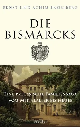 Engelberg |  Die Bismarcks | eBook | Sack Fachmedien