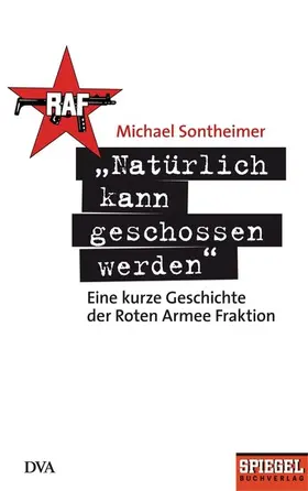 Sontheimer |  "Natürlich kann geschossen werden" | eBook | Sack Fachmedien