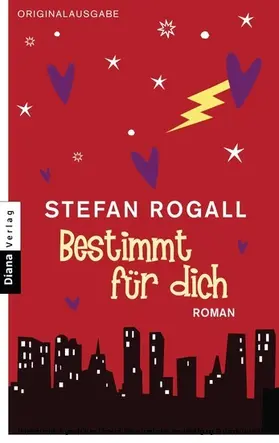 Rogall |  Bestimmt für dich | eBook | Sack Fachmedien