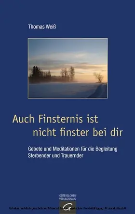 Weiß |  Auch Finsternis ist nicht finster bei dir | eBook | Sack Fachmedien