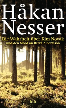 Nesser |  Die Wahrheit über Kim Novak und den Mord an Berra Albertsson | eBook | Sack Fachmedien