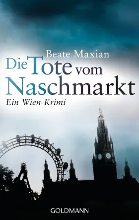 Maxian |  Die Tote vom Naschmarkt | eBook | Sack Fachmedien