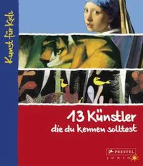 Wenzel |  13 Künstler, die du kennen solltest | eBook | Sack Fachmedien