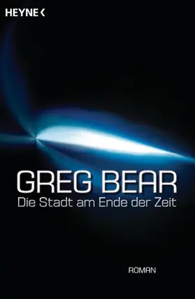 Bear |  Die Stadt am Ende der Zeit | eBook | Sack Fachmedien