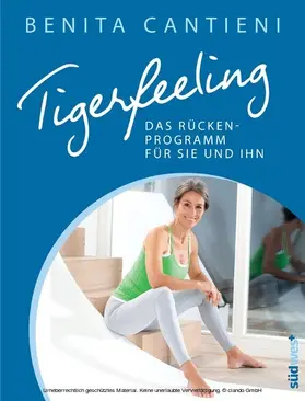 Cantieni |  Tigerfeeling: Das Rückenprogramm für sie und ihn | eBook | Sack Fachmedien