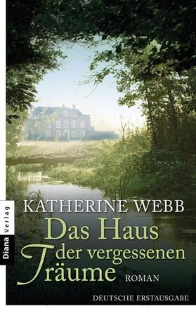 Webb |  Das Haus der vergessenen Träume | eBook | Sack Fachmedien