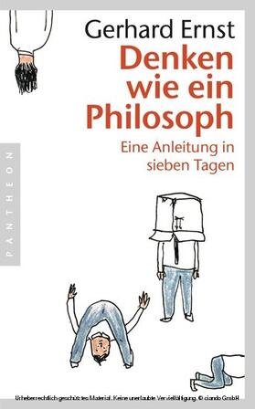 Ernst |  Denken wie ein Philosoph | eBook | Sack Fachmedien